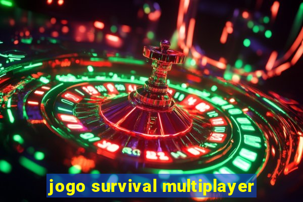 jogo survival multiplayer